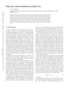 Power laws, Pareto distributions and Zipf’s law  arXiv:cond-mat/0412004v3 [cond-mat.stat-mech] 29 May 2006 M. E. J. Newman Department of Physics and Center for the Study of Complex Systems, University of Michigan, Ann 