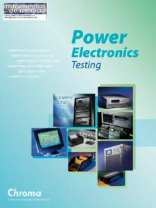 Power Programmable AC Power Sources Programmable DC Power Supplies Programmable AC Electronic Loads Programmable DC Electronic Loads Digital Power Meters