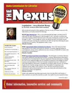 Vo l. 7, No . 3 M ay / J u ne[removed]Legislation – 2014 Session Recap by Jan Wall, northern Idaho field consultant  Bills introduced during the 2014 Legislature that are of most immediate interest to the