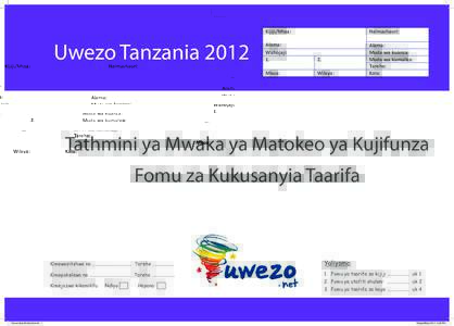 Uwezo Tanzania[removed]Kijiji/Mtaa: Halmashauri: