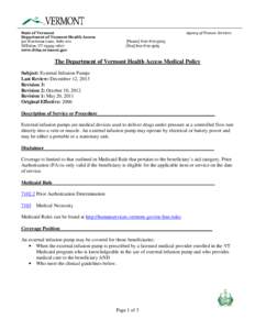 State of Vermont Department of Vermont Health Access 312 Hurricane Lane, Suite 201 Williston, VT[removed]www.dvha.vermont.gov