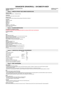 GRANOSITE GRANOROLL - ON SMOOTH MCR Chemwatch Independent Material Safety Data Sheet Issue Date: 20-Sep-2010 C9317EC  CHEMWATCH Interim