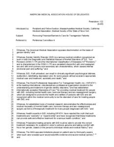 Sex reassignment surgery / Transsexualism / Gender identity disorder / Standards of Care for the Health of Transsexual /  Transgender /  and Gender Nonconforming People / Gender identity / Trans man / Sexual orientation / Harry Benjamin / Sex reassignment therapy / Gender / LGBT / Transgender