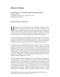 Mask to Mask Intimate Strangers: Friendship, Exchange and Pacific Encounters By Vanessa Smith Cambridge University Press, 323pp, $54.95, 2013 ISBN[removed]2