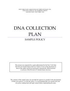 NEW YORK STATE ASSOCIATION OF CHIEFS OF POLICE, INC. EXECUTIVE OFFICES: 2697 HAMBURG STREET SCHENECTADY, NEW YORK[removed]DNA COLLECTION PLAN