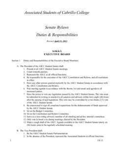 Associated Students of Cabrillo College  Senate Bylaws Duties & Responsibilities Revised April 11, 2013