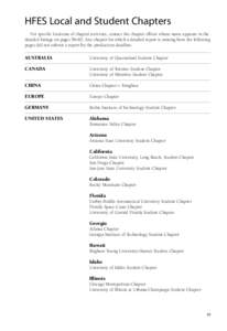 HFES Local and Student Chapters For specific locations of chapter activities, contact the chapter officer whose name appears in the detailed listings on pages 58–82. Any chapter for which a detailed report is missing f