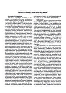 MACRO-ECONOMIC FRAMEWORK STATEMENT Overview of the economy The Indian economy is estimated to grow robustly in the current financial year with growth in gross domestic product (GDP) at factor cost at constant[removed]pri