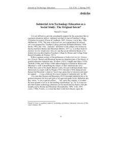 Journal of Technology Education  Vol. 6 No. 2, Spring 1995 Articles Industrial Arts/Technology Education as a