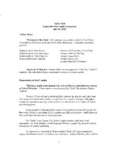 MINUTES Legislative Post Audit Committee July 23, 2013 Call to Order Welcome by the Chair. The meeting was called to order by Vice-Chair Longbine at 10:03 a.m. in Room 159-S of the Statehouse. Committee members