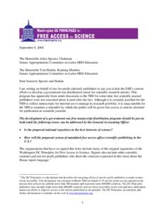 I am writing on behalf of a coalition of 53 not-for-profit scientific publishers to urge the Senate to override the House Appr