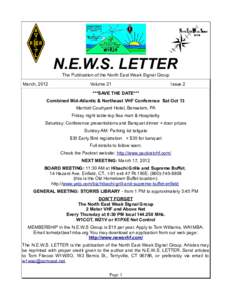 N.E.W.S. LETTER The Publication of the North East Weak Signal Group March, 2012 Volume 21