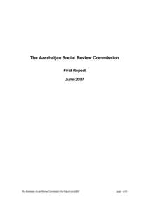 The Azerbaijan Social Review Commission First Report June 2007 The Azerbaijan Social Review Commission First Report June 2007