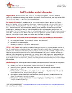 Last revised on: October 1, 2014 Real-Time Labor Market Information Organization: Multiple primary data collectors, including Burning Glass, Economic Modeling Specialists International (EMSI)/Career Builder, Geographic S