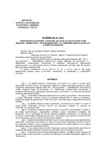 ROMÂNIA JUDEłUL HUNEDOARA MUNICIPIUL ORĂŞTIE CONSILIUL LOCAL  HOTĂRÂREA NR[removed]