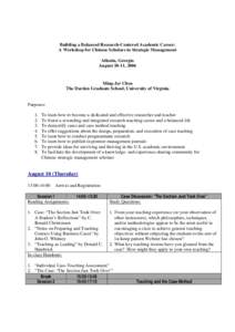 Building a Balanced Research-Centered Academic Career: A Workshop for Chinese Scholars in Strategic Management Atlanta, Georgia August 10-11, 2006  Ming-Jer Chen