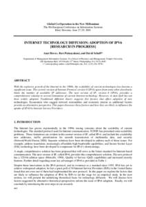 Global Co-Operation in the New Millennium The 9th European Conference on Information Systems Bled, Slovenia, June 27-29, 2001 INTERNET TECHNOLOGY DIFFUSION: ADOPTION OF IPV6 [RESEARCH IN PROGRESS]