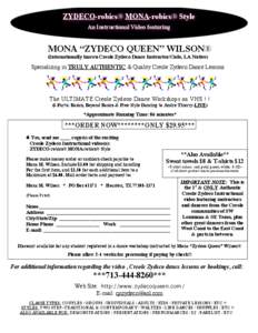 ZYDECO-robics® MONA-robics® Style An Instructional Video featuring MONA “ZYDECO QUEEN” WILSON® (Internationally known Creole Zydeco Dance Instructor/Cade, LA Native)