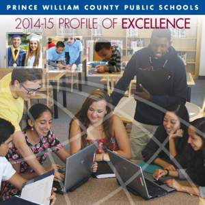 PRINCE WILLIAM COUNTY PUBLIC SCHOOLS[removed]PROFILE OF EXCELLENCE PRINCE WILLIAM COUNTY PUBLIC SCHOOLS