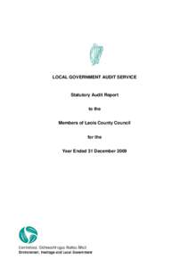 LOCAL GOVERNMENT AUDIT SERVICE  Statutory Audit Report to the Members of Laois County Council for the