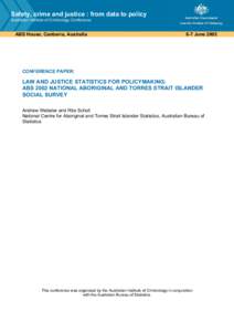 Law and justice statistics for policymaking : ABS 2002 national Aboriginal and Torres Straight Islander social survey