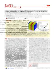 Letter pubs.acs.org/NanoLett Strain Engineering of Kapitza Resistance in Few-Layer Graphene Jie Chen,† Jens H. Walther,†,‡ and Petros Koumoutsakos*,† †