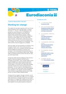 Eurodiaconia events E-news Eurodiaconia #225, 6 June 2014   11-13 June 2014, Prague,