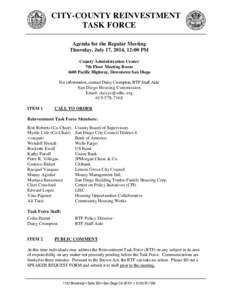 CITY-COUNTY REINVESTMENT TASK FORCE Agenda for the Regular Meeting Thursday, July 17, 2014, 12:00 PM County Administration Center 7th Floor Meeting Room