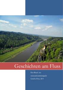 Geschichten am Fluss Ein eBook von www.esel-unterwegs.de Carolin Hinz, 2015  Inhaltsverzeichnis