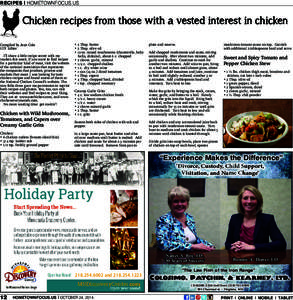 RECIPES I HOMETOWNFOCUS.US  Chicken recipes from those with a vested interest in chicken Compiled by Jean Cole HTF Editor I’ll share a little recipe secret with my