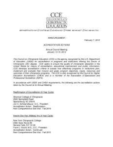 8049 NORTH 85TH WAY  SCOTTSDALE  AZ[removed]  PHONE: [removed]  FAX: [removed]ANNOUNCEMENT February 7, 2012 ACCREDITATION ACTIONS Annual Council Meeting January 13-15, 2012