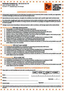 Neil Sachse Foudation Inc ABN[removed]Level 3, 141 Ifound St, Adelaide 5000 T +[removed]removed] www.nsf.org.au CORPORATE SPONSORSHIP PACKAGES By becoming a corporate sponsor of the Neil Sachse Found