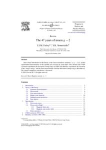 Quantum field theory / Magnetism / Leptons / Muon / Anomalous magnetic dipole moment / G-factor / Gyromagnetic ratio / R / Pion / Physics / Particle physics / Quantum electrodynamics