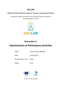 Go-Lab Global Online Science Labs for Inquiry Learning at School Collaborative Project in European Union’s Seventh Framework Programme Grant Agreement no[removed]Deliverable 6.1