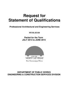 Request for Statement of Qualifications Professional Architectural and Engineering Services RFP NO[removed]Packet for the Term