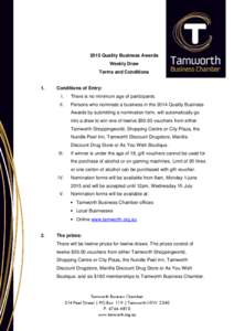 2015 Quality Business Awards Weekly Draw Terms and Conditions 1.