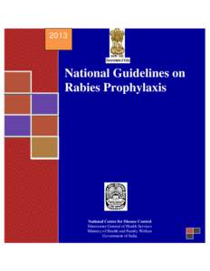 2013  National Guidelines on Rabies Prophylaxis  National Centre for Disease Control