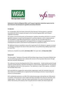 Submission to Rural and Regional Affairs and Transport Legislation Committee inquiry into the Rural Research and Development Legislation Amendment Bill 2014 Introduction On 25 September 2014, the Senate referred the Rura