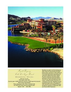 Hyatt Regency Lake Las Vegas Resort H e n d e r s o n