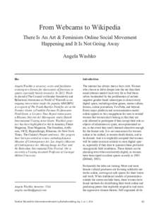 From Webcams to Wikipedia There Is An Art & Feminism Online Social Movement Happening and It Is Not Going Away Angela Washko  Bio