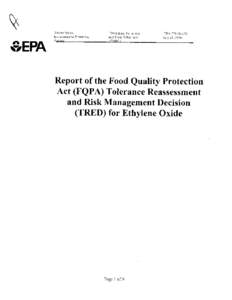 US EPA - Pesticides- Report of the Food Quality Protection Act (FQPA) Tolerance Reassessment and Risk Management Decision (TRED) for Ethylene Oxide