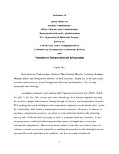 Statement of David Nicholson Assistant Administrator Office of Finance and Administration Transportation Security Administration U.S. Department of Homeland Security