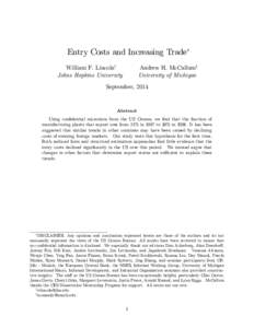 Entry Costs and Increasing Trade William F. Lincolny Johns Hopkins University Andrew H. McCallumz University of Michigan