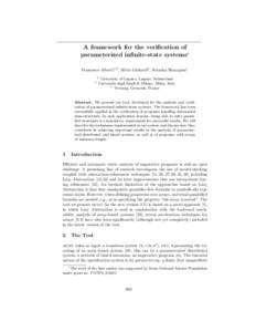 A framework for the verification of parameterized infinite-state systems⇤ Francesco Alberti1,3 , Silvio Ghilardi2 , Natasha Sharygina1 1 2