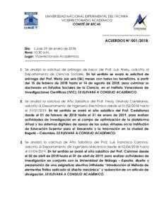 UNIVERSIDAD NACIONAL EXPERIMENTAL DEL TÁCHIRA VICERRECTORADO ACADÉMICO COMITÉ DE BECAS ACUERDOS N° Día: Lunes 29 de enero de 2018.