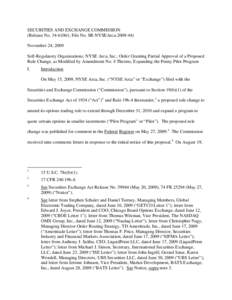 Order Granting Partial Approval of a Proposed Rule Change, as Modified by Amendment No. 4 Thereto, Expanding the Penny Pilot Program