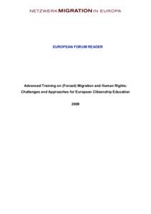 Human geography / International relations / Migrant worker / Illegal immigration / PICUM / Frontex / Refugee / United Nations Convention on the Protection of the Rights of All Migrant Workers and Members of Their Families / Immigration / Human migration / Demography / Population