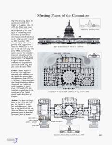 Meeting Places of the Committee TOP:This drawing depicts the easl elevation of the U.S. Capitol as it appears today. In 1800, the House and Senate me[ in the Senate (north) wing,