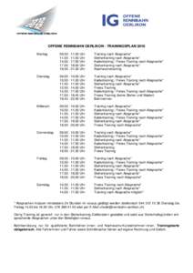 OFFENE RENNBAHN OERLIKON - TRAININGSPLAN 2016 MontagUhrUhrUhr