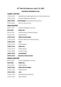 43rd AIB-UKI Conference, April 7-9, 2016 CONFERENCE PROGRAMME OUTLINE Thursday, 7 Aprilto 18.00